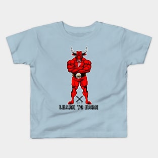 Learn to Earn Kids T-Shirt